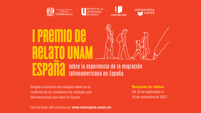 Bases Del I Premio De Relato Unam EspaÑa Sobre La Experiencia De La MigraciÓn Latinoamericana En 6079